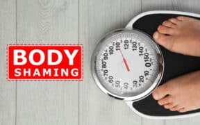 Body Shaming